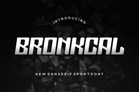 Bronkcal: A Modern Display Font That Strengthens Your Brand