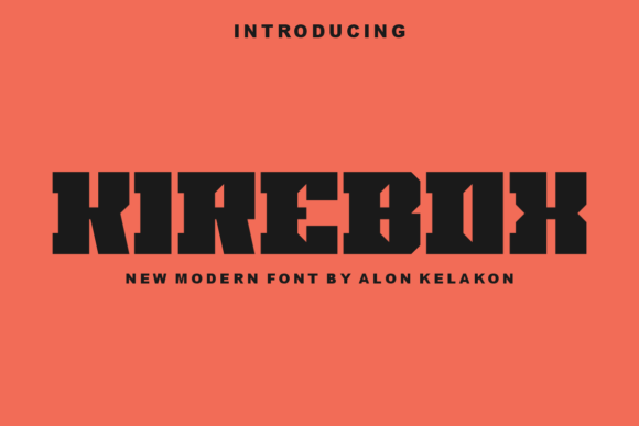 Kirebox: A Bold, Warm Display Font That Earns Its Space
