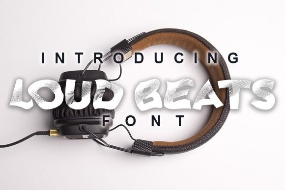 Loud Beats: A Display Font That Commands Attention