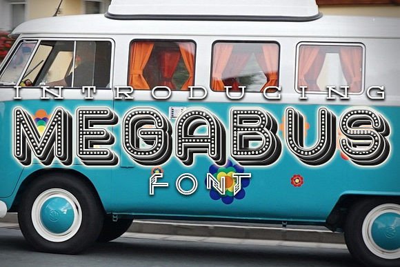 Megabus: A Bold, Unapologetic Display Font
