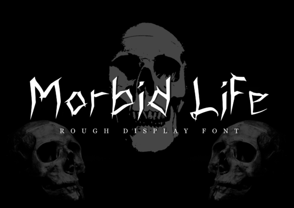 Morbid Life: A Display Font with Editorial Bite